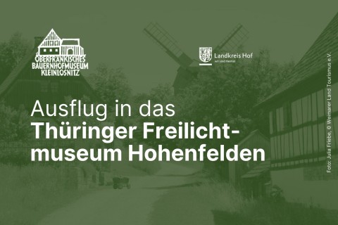 Noch freie Plätze für Ausflug in das Thüringer Freilichtmuseum Hohenfelden