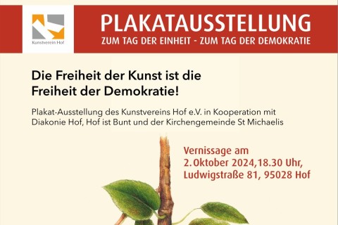 Plakat Ausstellung - Die Freiheit der Kunst = Die Freiheit der Demokratie