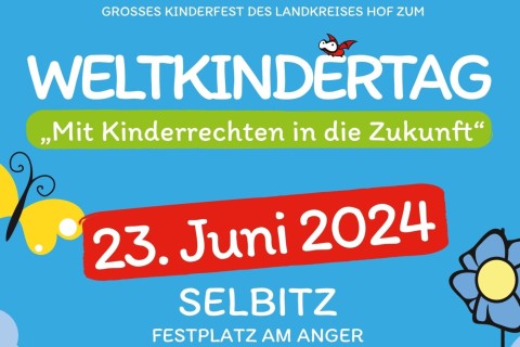 Weltkindertag am 23. Juni 2024 in Selbitz